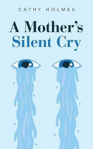 Cover image for A Mother's Silent Cry