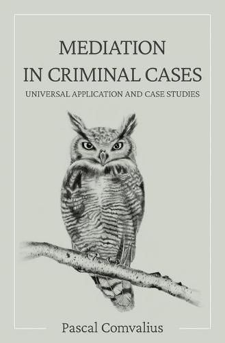 Cover image for Mediation in Criminal Cases