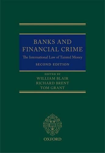 Cover image for Banks and Financial Crime: The International Law of Tainted Money