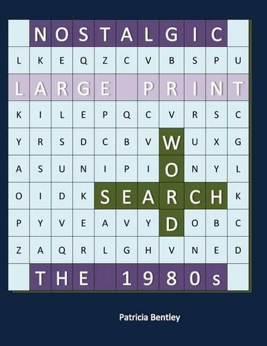 Nostalgic Large Print Word Search: The 1980s