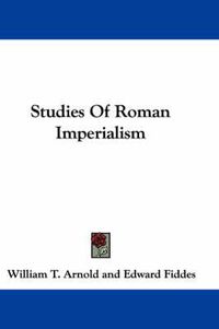 Cover image for Studies of Roman Imperialism