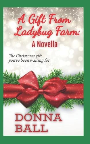 Cover image for A Gift From Ladybug Farm