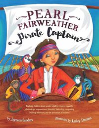 Cover image for Pearl Fairweather, Pirate Captain