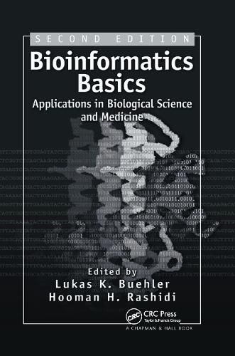 Cover image for Bioinformatics Basics: Applications in Biological Science and Medicine