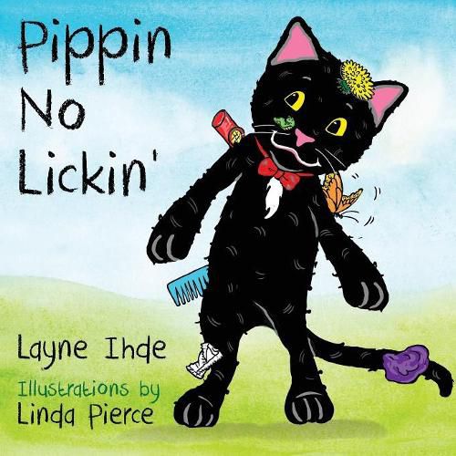 Cover image for Pippin No Lickin': (Pippin the Cat Series, Book #1)
