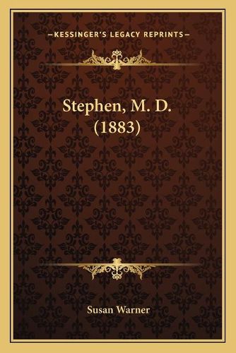 Cover image for Stephen, M. D. (1883)