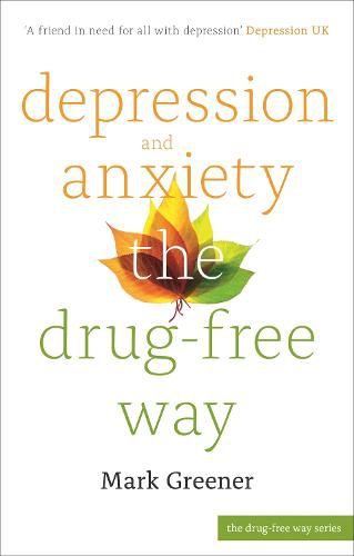 Cover image for Depression and Anxiety the Drug-Free Way