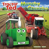 Cover image for Munchy Crunchy: Tractor Ted