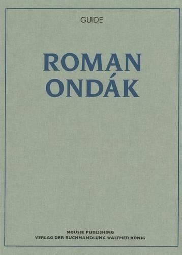 Cover image for Roman Ondak: Guide