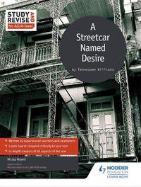 Cover image for Study and Revise for AS/A-level: A Streetcar Named Desire