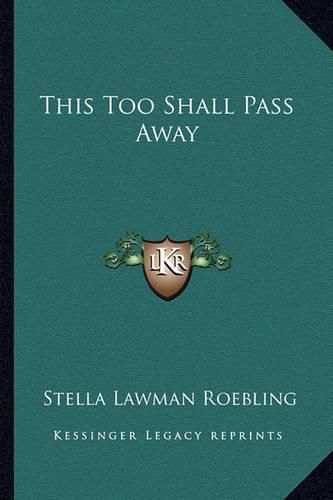 Cover image for This Too Shall Pass Away