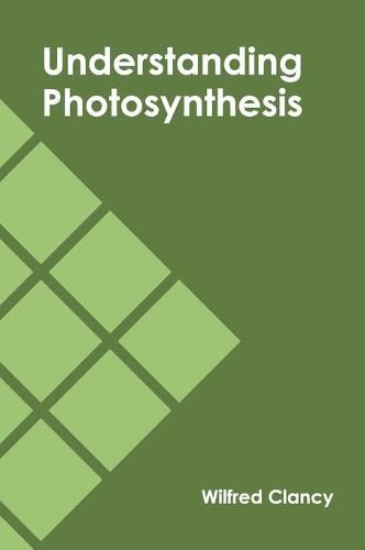 Cover image for Understanding Photosynthesis