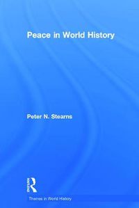 Cover image for Peace in World History