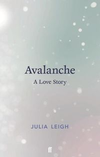 Cover image for Avalanche: A Love Story