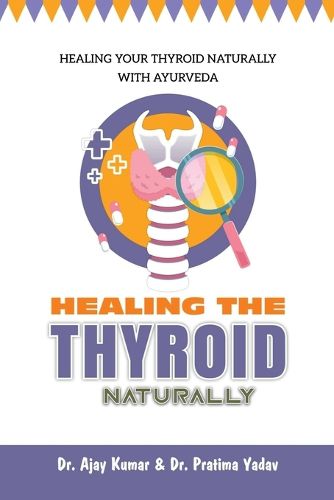 Cover image for Healing the Thyroid Naturally