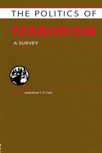 Cover image for Politics of Terrorism: A Survey