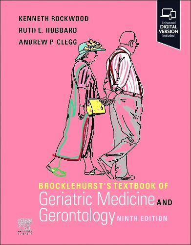 Cover image for Brocklehurst's Textbook of Geriatric Medicine and Gerontology