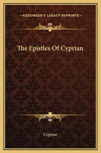 The Epistles of Cyprian