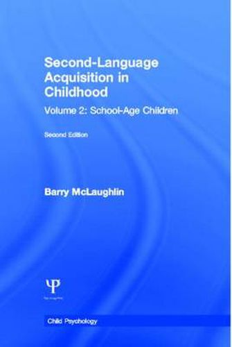 Cover image for Second Language Acquisition in Childhood: Volume 2: School-age Children