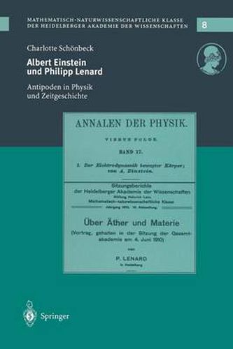 Cover image for Albert Einstein Und Philipp Lenard: Antipoden Im Spannungsfeld Von Physik Und Zeitgeschichte