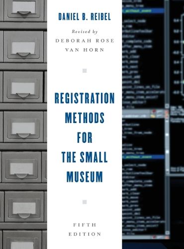 Cover image for Registration Methods for the Small Museum