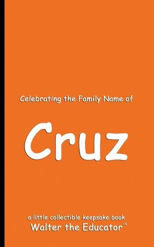 Celebrating the Family Name of Cruz