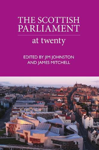 Cover image for The Scottish Parliament: At Twenty