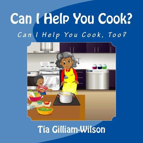Cover image for Can I Help You Cook, Too?