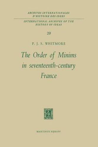 Cover image for The Order of Minims in Seventeenth-Century France