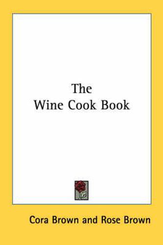 Cover image for The Wine Cook Book