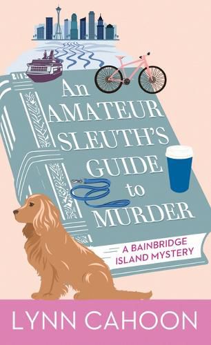 Cover image for An Amateur Sleuth's Guide to Murder