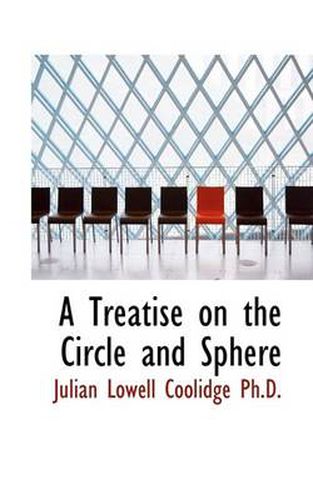 Cover image for A Treatise on the Circle and Sphere