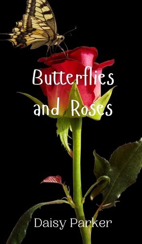 Cover image for Butterflies and Roses