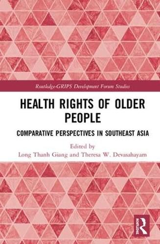 Cover image for Health Rights of Older People: Comparative Perspectives in Southeast Asia