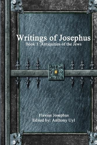 Writings of Josephus: Book 1