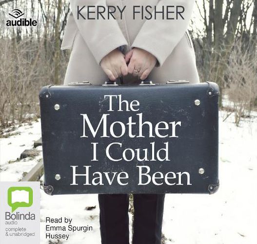 Cover image for The Mother I Could Have Been