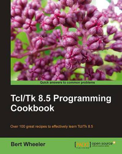 Cover image for Tcl/Tk 8.5 Programming Cookbook