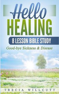 Cover image for Hello Healing