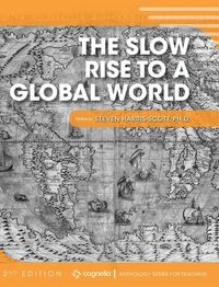 Cover image for Slow Rise to a Global World