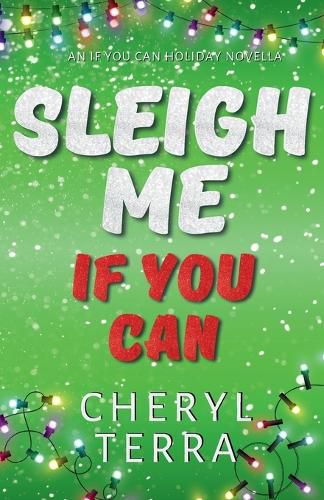 Cover image for Sleigh Me If You Can