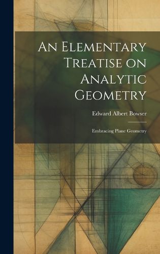 Cover image for An Elementary Treatise on Analytic Geometry