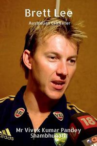 Cover image for Brett Lee: Australian Cricketer