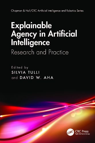 Explainable Agency in Artificial Intelligence