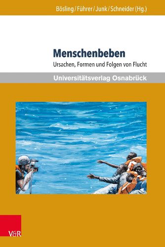 Cover image for Menschenbeben: Ursachen, Formen Und Folgen Von Flucht