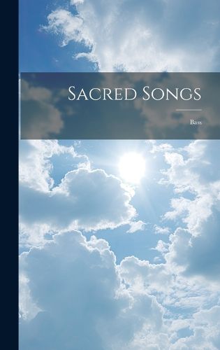 Cover image for Sacred Songs