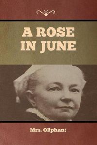 Cover image for A Rose in June