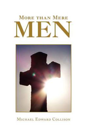 Cover image for More Than Mere Men