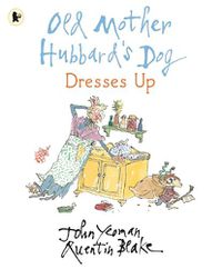 Cover image for Old Mother Hubbard's Dog Dresses Up