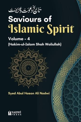 Cover image for Saviours of Islamic Spirit - Volume 4