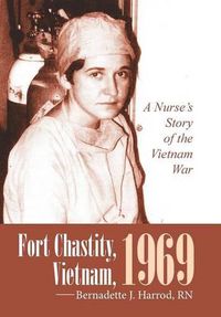 Cover image for Fort Chastity, Vietnam, 1969